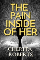 The Pain Inside of Her B0BGNF1HQV Book Cover