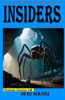 Insiders: Book 4 in the Peabody Cosmos Series! B0F5Q45R63 Book Cover