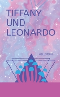 Tiffany und Leonardo (Softcover) (German Edition) 338470679X Book Cover