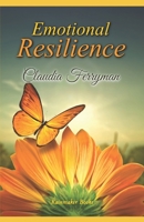 Emotional Resilience 1099272459 Book Cover