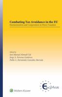 Combating Tax Avoidance in the EU : Harmonization and Cooperation in Direct Taxation 9403501545 Book Cover