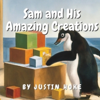 Sam and His Amazing Creations B0BT13XCT2 Book Cover