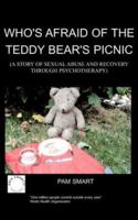Who's Afraid of the Teddy Bear's Picnic? 1847470262 Book Cover