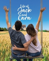 Life of Jack and Cara B0FS4R77DQ Book Cover