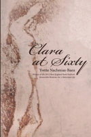 Clara At Sixty 1483440893 Book Cover