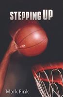 Stepping Up 1934813036 Book Cover