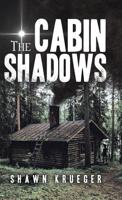 The Cabin Shadows 022881264X Book Cover