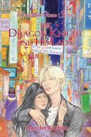 The Dragon Knight and His Lady: Across an Ocean Series 148098941X Book Cover