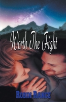 Worth The Fight B09XZ8HY6P Book Cover