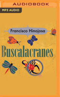 Buscalacranes (A La Orilla Del Viento) 9681662814 Book Cover