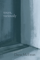 Tours, Variously 177201687X Book Cover