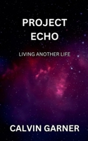 Project Echo B0DX2JDL3R Book Cover