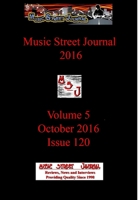 Music Street Journal 2016: Volume 5 - October 2016 - Issue 120 Hardcover Edition 1387275488 Book Cover
