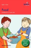 Food: Activities for 3-5 Year Olds - 2nd Edition 0857476637 Book Cover