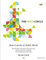 The Inner Circle: How it works at Public Works 1979960771 Book Cover