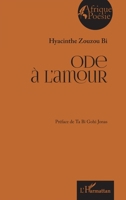 Ode à l’amour (Afrique Poésie) (French Edition) 2140341767 Book Cover
