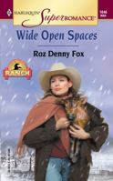 Wide Open Spaces: Home on the Ranch 0373710461 Book Cover