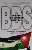 Boycott, Divestment, Sanctions: The Global Struggle for Palestinian Rights 1608461149 Book Cover