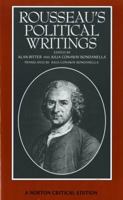 Rousseau's Political Writings: Discourse on Inequality, Discourse on Political Economy, on Social Contract 0393956512 Book Cover