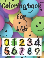 Coloring book for kids: Numbers for coloring for kids ages 4-8 inside are unicorns, dogs, animals and other B084DGNHJ4 Book Cover