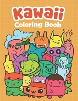 Kawaii Coloring Book: Kawaii Coloring Book For Kids, Kawaii Doodle Cute Japanese Style B08KT3XFTS Book Cover