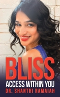 Bliss Access within You 9948731050 Book Cover