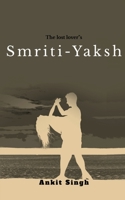 Smriti-Yaksh 1637142536 Book Cover