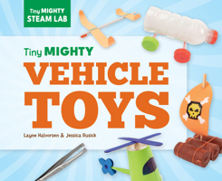 Tiny Mighty Vehicle Toys 1098297989 Book Cover