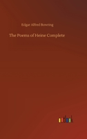 The Poems of Heine Complete 3752349425 Book Cover