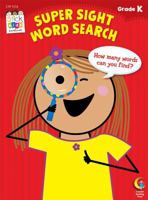 Super Sight Word Search, Grade K 1616017864 Book Cover