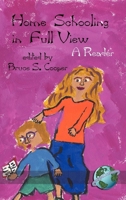Home Schooling In Full View A Reader 1593113382 Book Cover