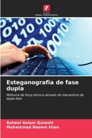 Esteganografia de fase dupla (Portuguese Edition) 6203262919 Book Cover