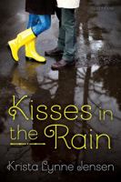Kisses in the Rain 1680472399 Book Cover