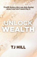 Special Edition: Unlock Wealth B0GF63QRLW Book Cover