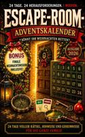 Escape-Room-Adventskalender: 24 Tage voller Rätsel, Hinweise und Geheimnisse für die ganze Familie (German Edition) 1966449348 Book Cover