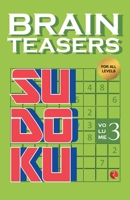 Brain Teasers Sudoku Volume 3 9353335825 Book Cover