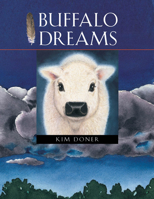 Buffalo Dreams 155868476X Book Cover