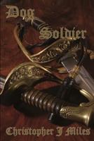 Dog Soldier 1781763976 Book Cover