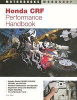 Honda CRF Performance Handbook 0760324093 Book Cover