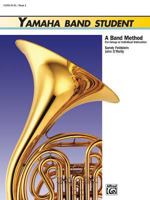 Yamaha Band Student, Book 2 (Flute) (Yamaha Band Method) 0882844326 Book Cover