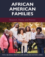 African American Families: Research, Theory, and Practice 1516598016 Book Cover
