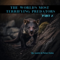 The World's Most Terrifying Predators Part 2 B0BXNBXYDG Book Cover