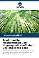 Traditionelle Mechanismen und Umgang mit Konflikten um ländliches Land (German Edition) 6208502233 Book Cover