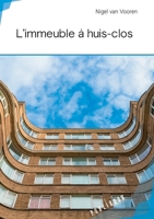 L'immeuble à huis-clos (French Edition) 234216713X Book Cover