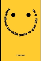 Inspirational guide to surviving your 20s B0CJL6VTD1 Book Cover
