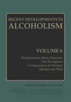 Recent Developments in Alcoholism: Volume 6 1461577209 Book Cover