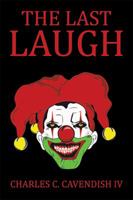 The Last Laugh 154342578X Book Cover