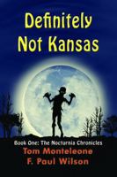 Definitely Not Kansas 1880325004 Book Cover
