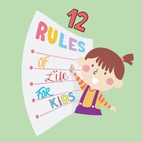 12 Rules of Life: For Kids B0C9S88K6N Book Cover
