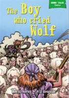 The Boy Who Cried Wolf 0750278315 Book Cover